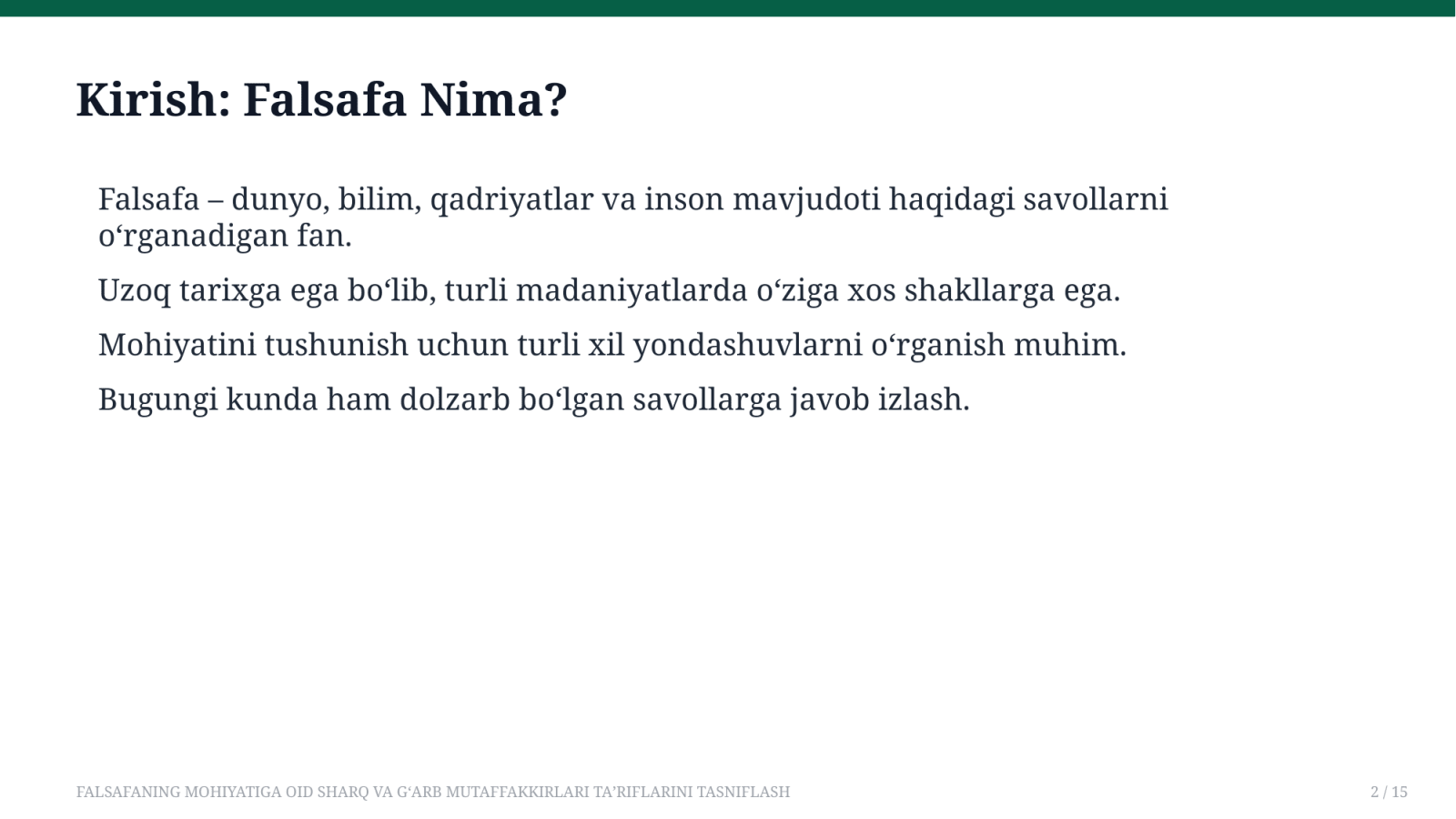 FALSAFANING MOHIYATIGA OID SHARQ VA G'ARB MUTAFFAKKIRLARI TA'RIFLARINI TASNIFLASH — Slayd 2