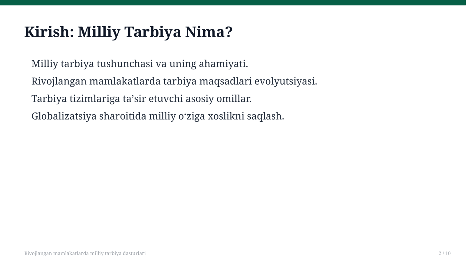 Rivojlangan mamlakatlarda milliy tarbiya dasturlari — Slayd 2