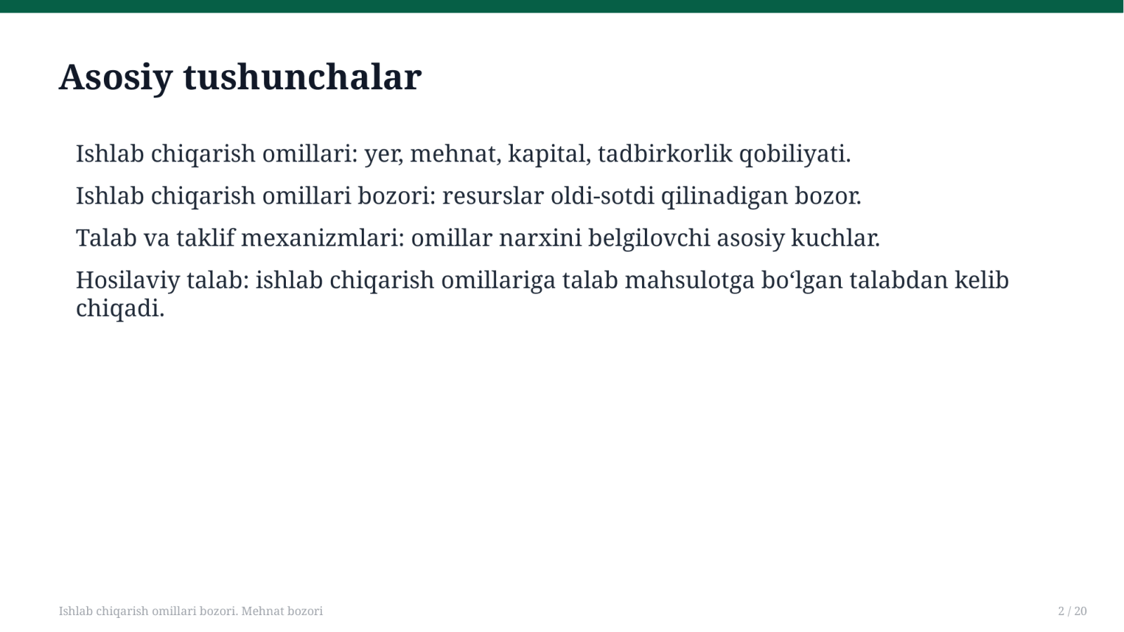 Ishlab chiqarish omillari bozori. Mehnat bozori — Slayd 2