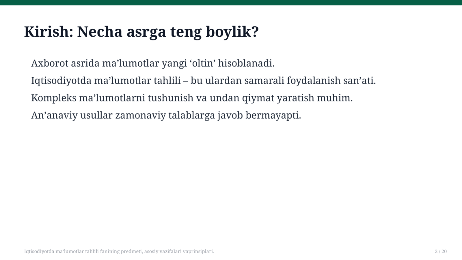 Iqtisodiyotda ma’lumotlar tahlili fanining predmeti, asosiy vazifalari vaprinsiplari. — Slayd 2