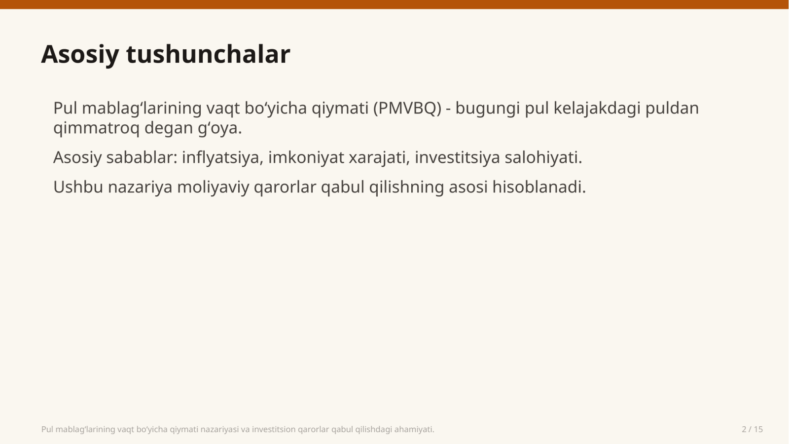 Pul mablag‘larining vaqt bo‘yicha qiymati nazariyasi va investitsion qarorlar qabul qilishdagi ahamiyati. — Slayd 2