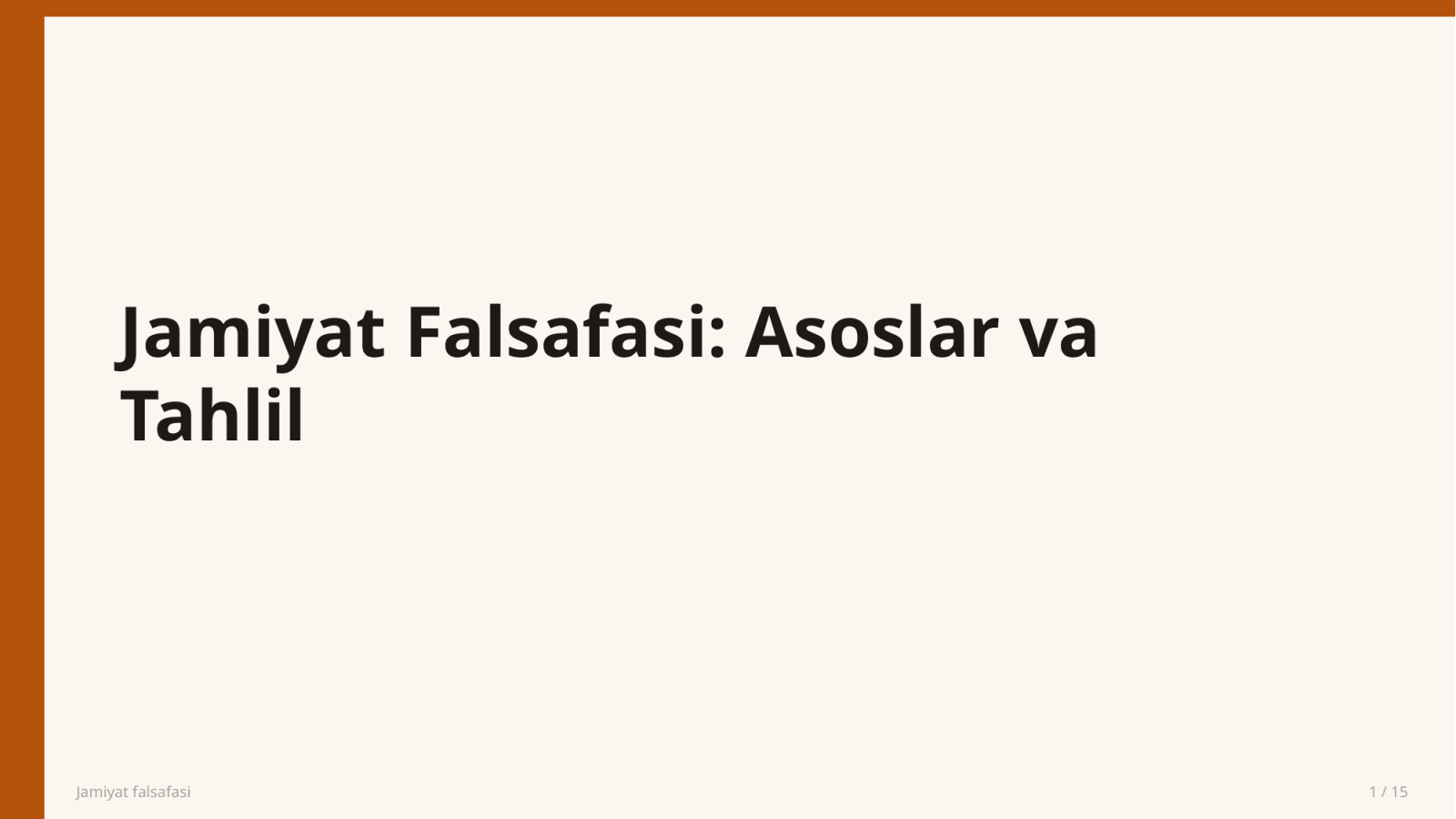 Jamiyat falsafasi — Slayd 1