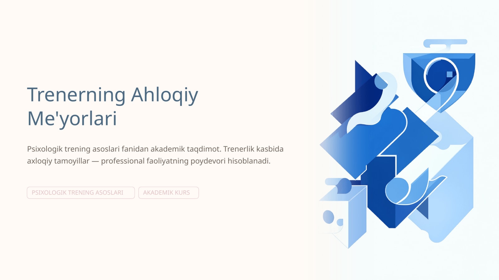 Trenerning ahloqiy me’yorlari — Slayd 1