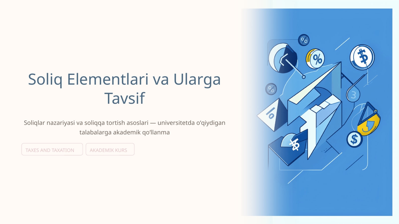 Soliq elementlari va ularga tavsif — Slayd 1