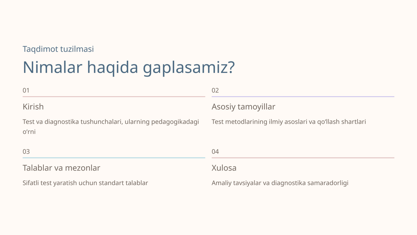 Diagnostikada test metodlaridan foydalanish tamoyillari va talablari — Slayd 2