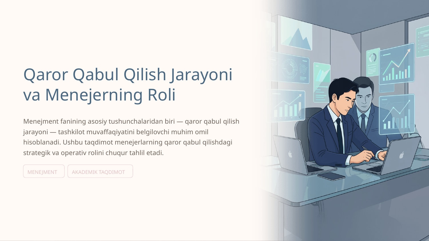 Qaror qabul qilish jarayoni va menejerning roli — Slayd 1