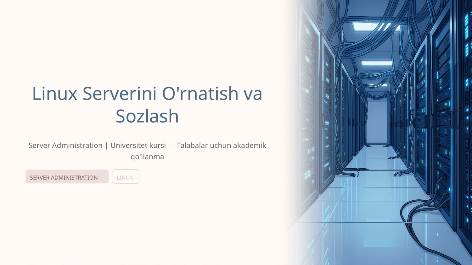Linux serverini o‘rnatish va sozlashni amalga
oshirish — Slayd 1