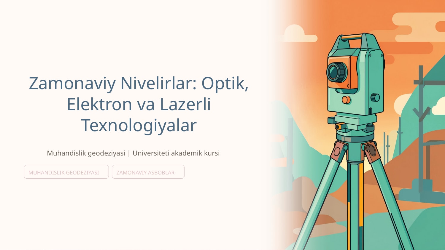 Zamonaviy optik,elektron va lazerli nivelirlar, raqamli nivelirlar — Slayd 1