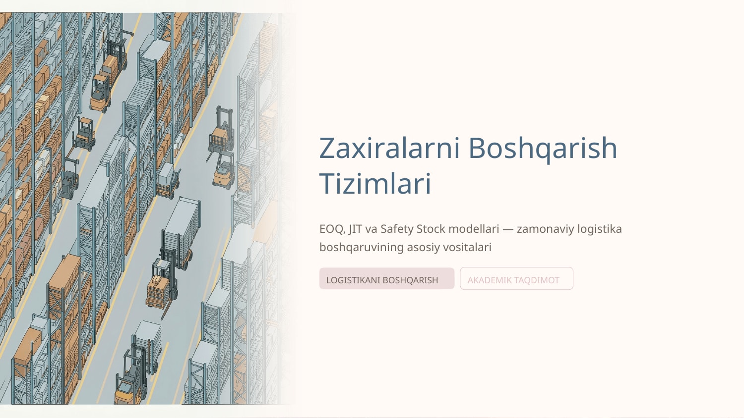 Zaxiralarni boshqarish tizimlari: EOQ, JIT, Safety stock modellar. — Slayd 1
