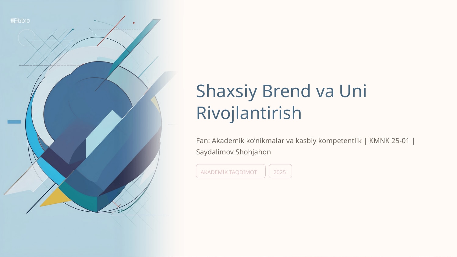 Shaxsiy Brend va uni rivojlantirish — Slayd 1