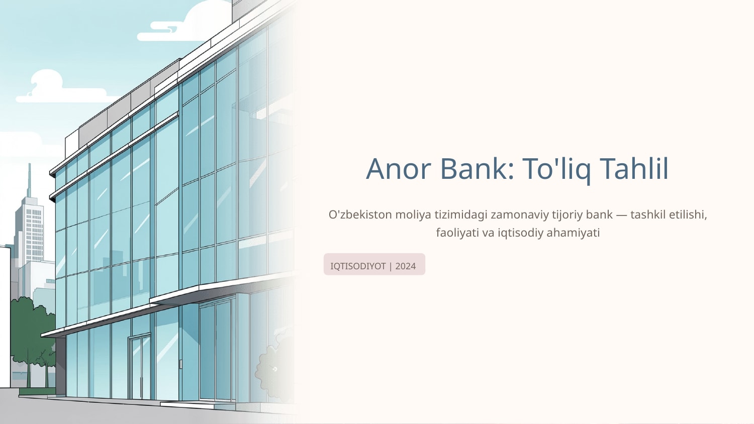 Anor bank xaqida to'liq malumot — Slayd 1