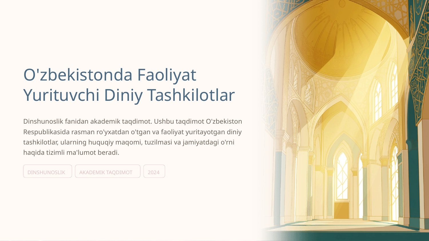 o'zbekistonda faoliyat yurituvchi diniy tashkilotlar — Slayd 1