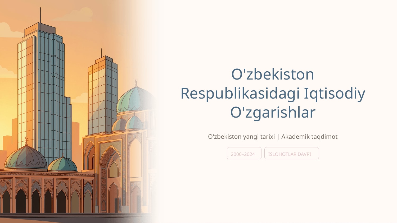 O'zbekiston Respublikasidagi iqtisodiy o'zgarishlar — Slayd 1