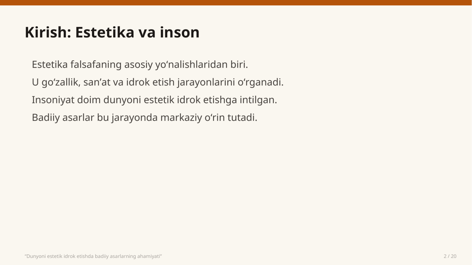 “Dunyoni estetik idrok etishda badiiy asarlarning ahamiyati” — Slayd 2