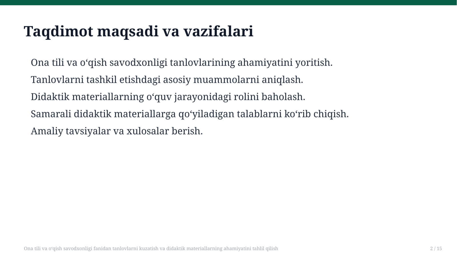 Ona tili va o‘qish savodxonligi fanidan tanlovlarni kuzatish va didaktik materiallarning ahamiyatini tahlil qilish — Slayd 2