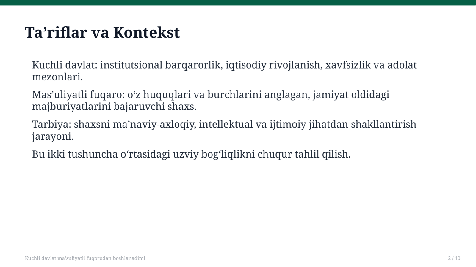 Kuchli davlat ma'suliyatli fuqorodan boshlanadimi — Slayd 2
