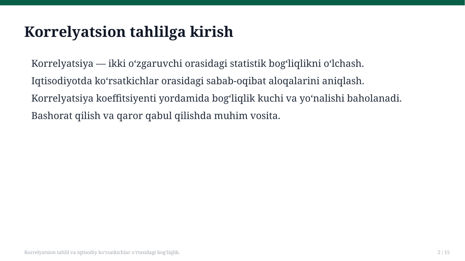 Korrelyatsion tahlil va iqtisodiy koʻrsatkichlar oʻrtasidagi bogʻliqlik. — Slayd 2