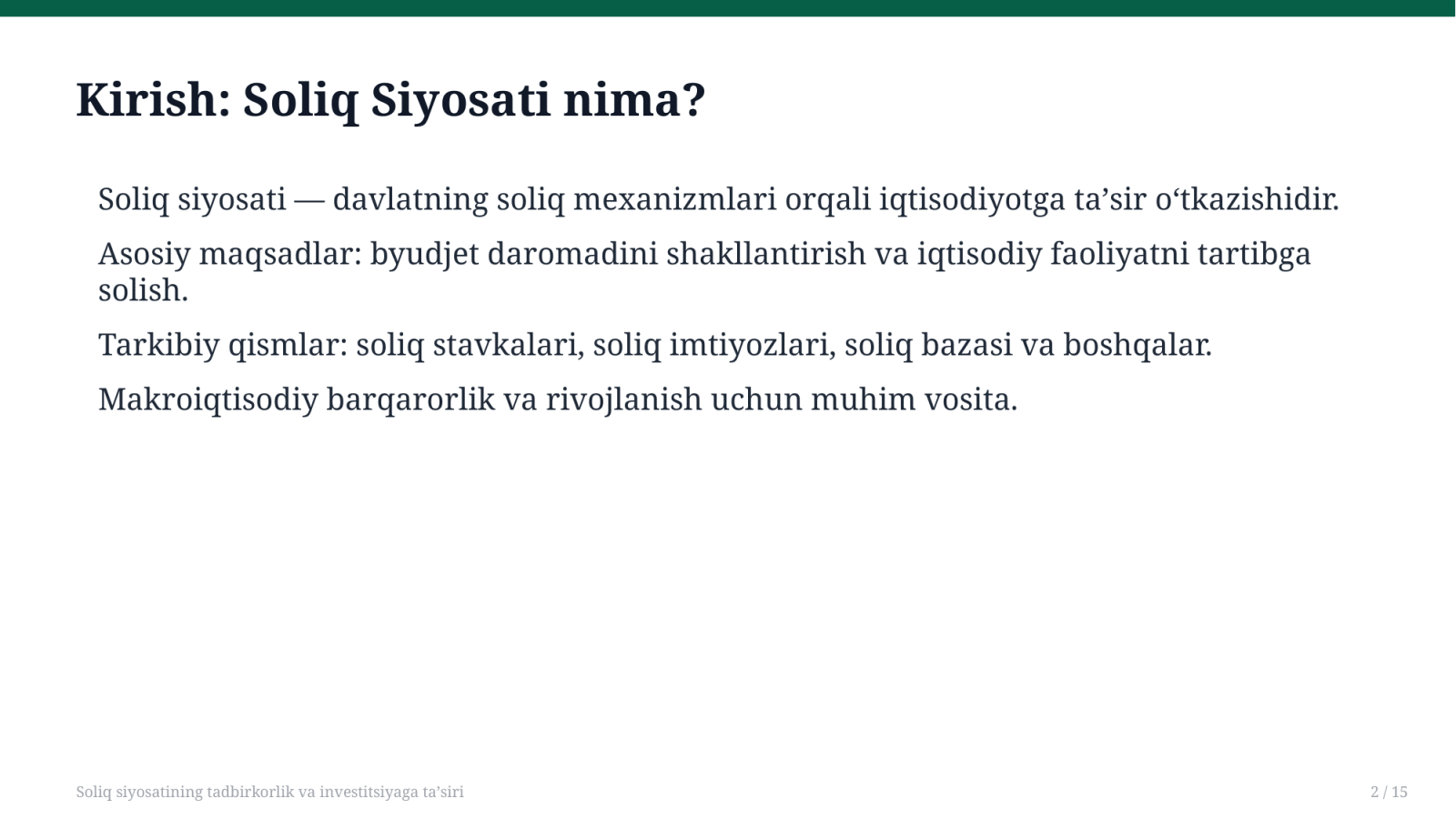 Soliq siyosatining tadbirkorlik va investitsiyaga ta'siri — Slayd 2