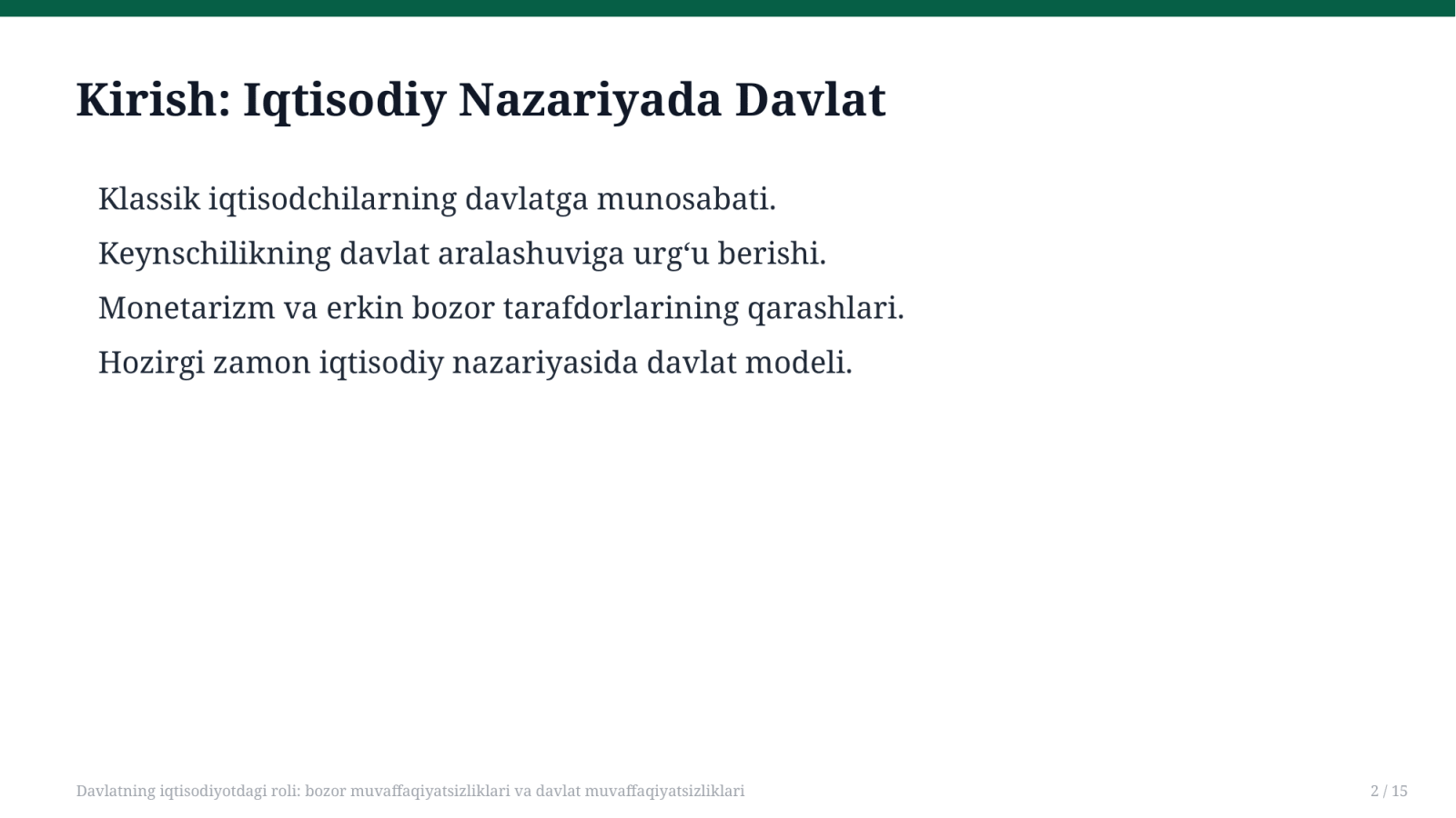 Davlatning iqtisodiyotdagi roli: bozor muvaffaqiyatsizliklari va davlat muvaffaqiyatsizliklari — Slayd 2