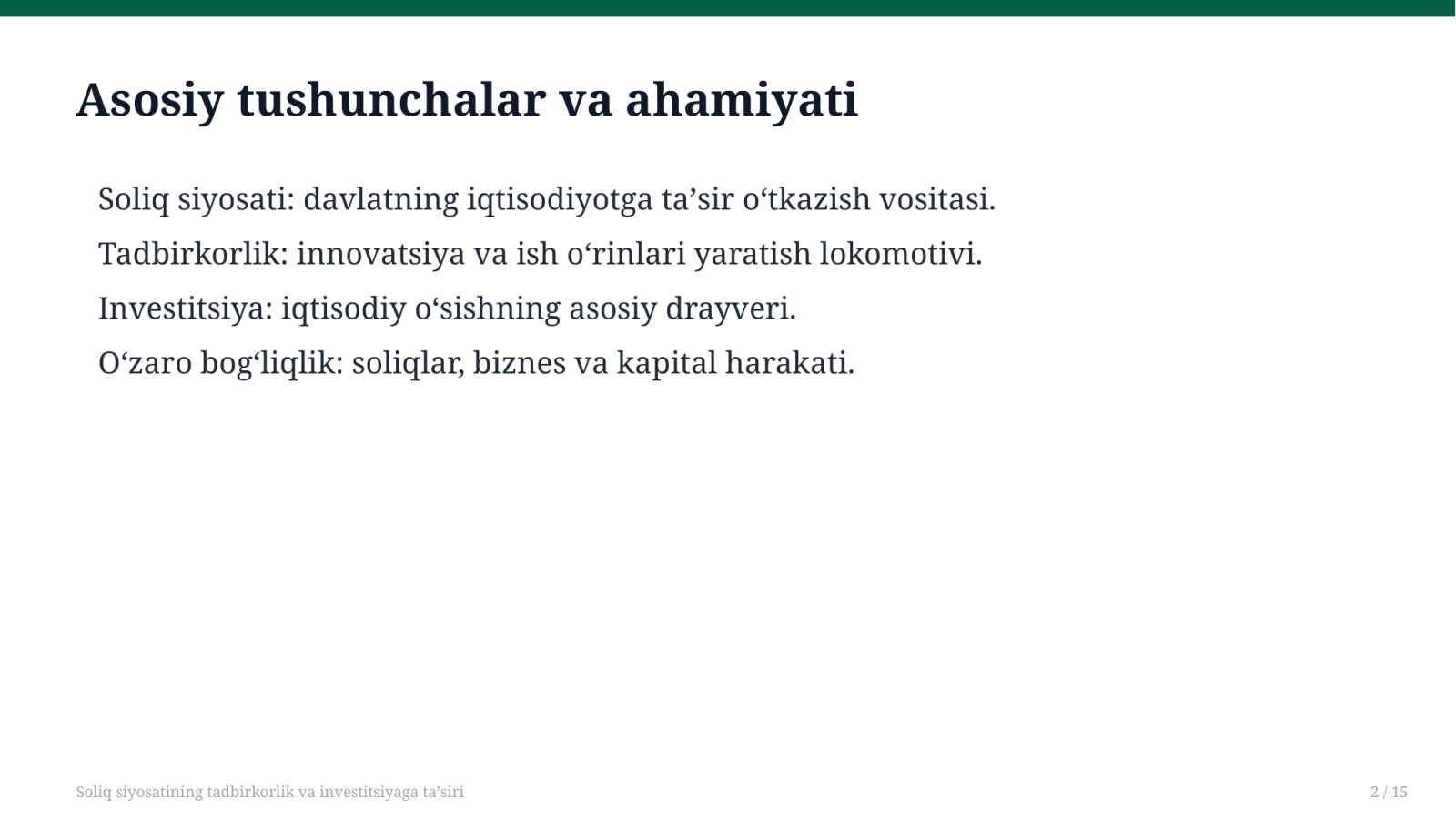 Soliq siyosatining tadbirkorlik va investitsiyaga ta'siri — Slayd 2
