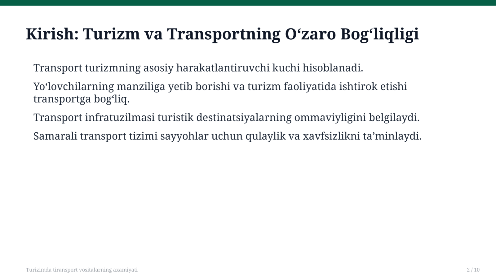 Turizimda tiransport vositalarning axamiyati — Slayd 2