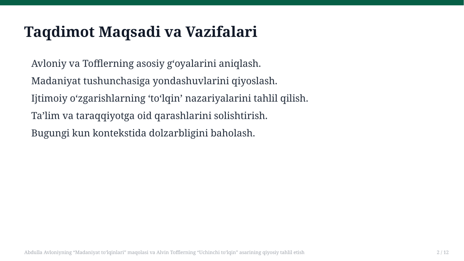 Abdulla Avloniyning "Madaniyat to'lqinlari" maqolasi va Alvin Tofflerning "Uchinchi to'lqin" asarining qiyosiy tahlil etish — Slayd 2