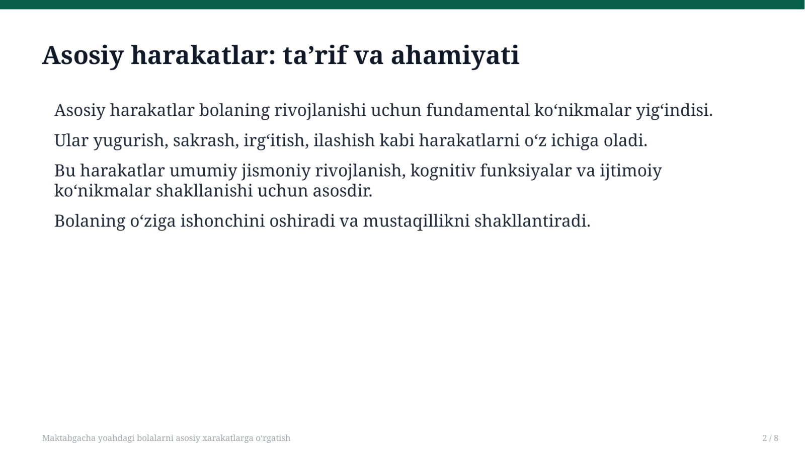 Maktabgacha yoahdagi bolalarni asosiy xarakatlarga oʻrgatish — Slayd 2