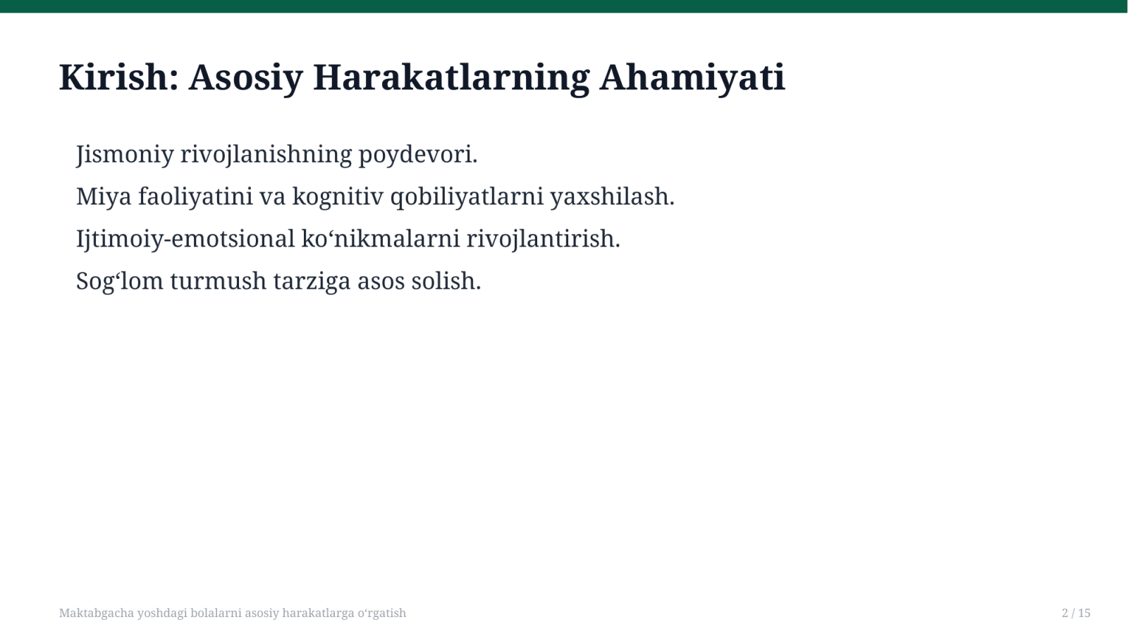 Maktabgacha yoshdagi bolalarni asosiy harakatlarga oʻrgatish — Slayd 2