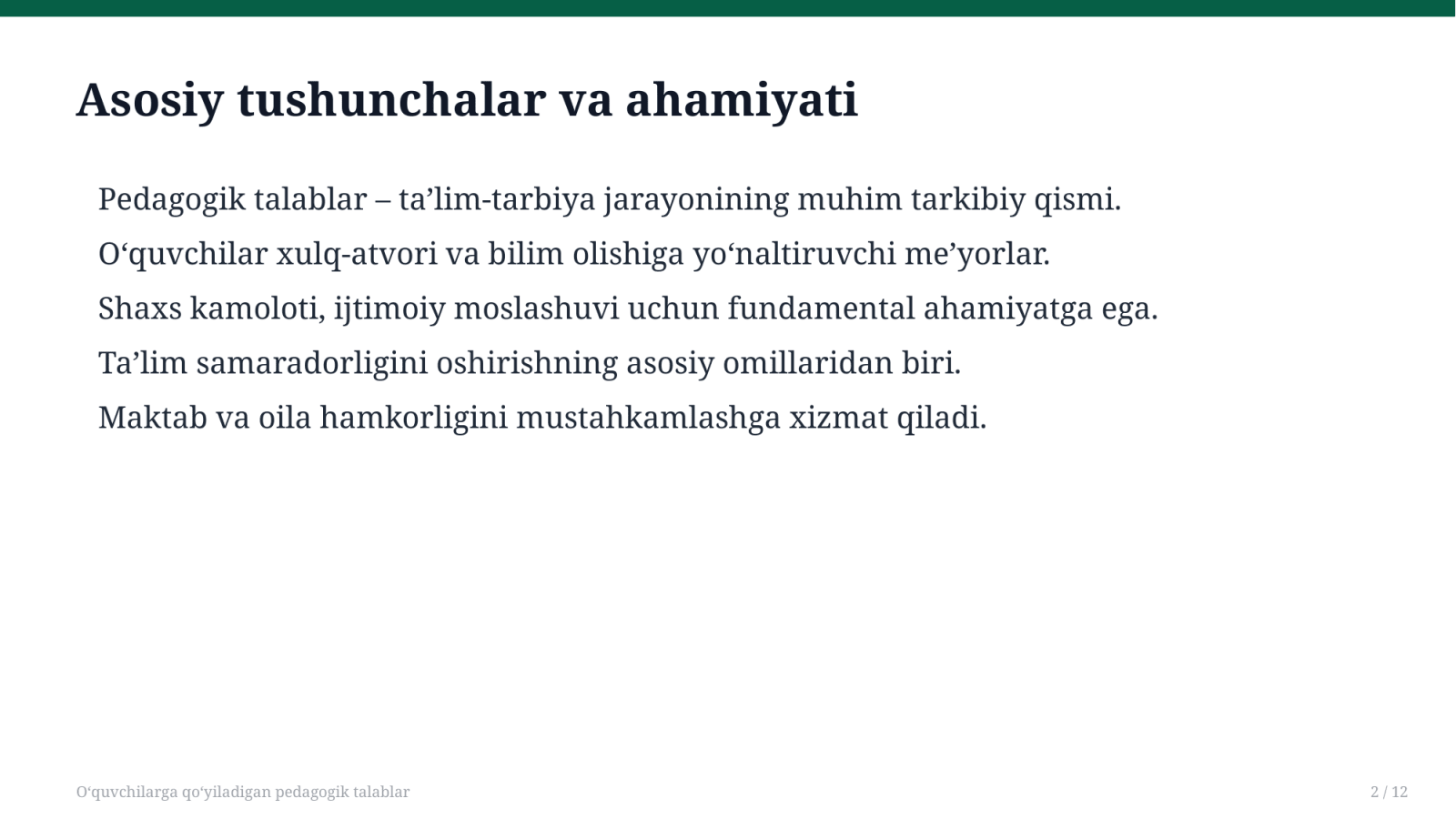 O'quvchilarga qo'yiladigan pedagogik talablar — Slayd 2