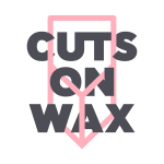 Cuts On Wax