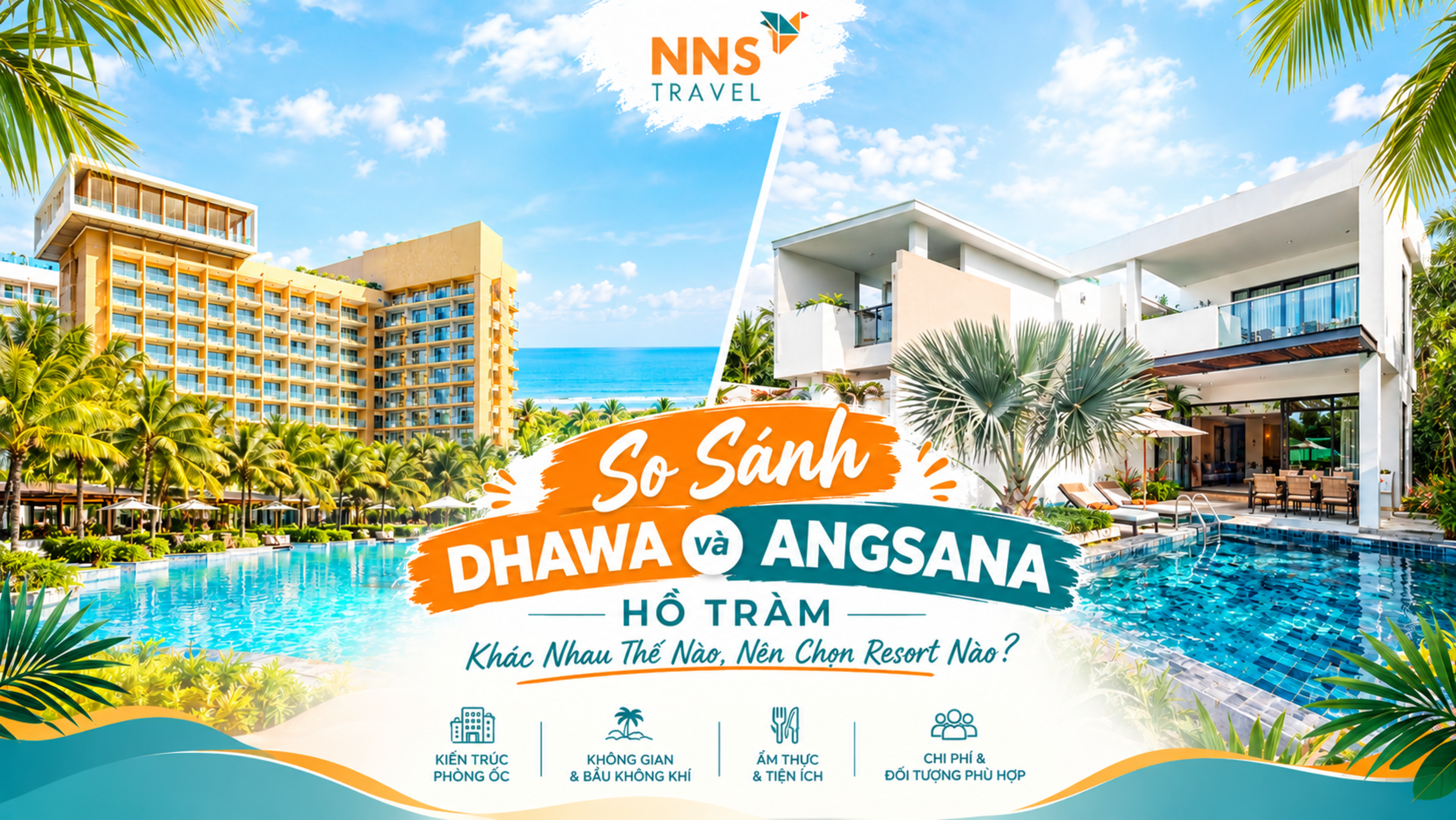 So Sánh Dhawa Và Angsana Hồ Tràm: Khác Nhau Thế Nào, Nên Chọn Resort Nào?