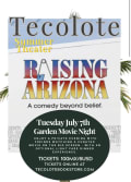 Tecolote Summer Theater: Raising Arizona