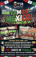 Vamos Mexico! Mexico v Ecuador Watch Party