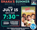 Shaka's Summer Movie Series: Old School