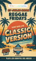 Reggae Fridays ft. Classic Version (Guest Band Live!)