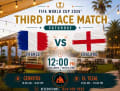 FIFA World Cup 2026 Third Place Match: France vs England – Cerritos