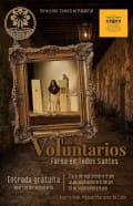 Los Voluntarios – Farsa en Todos Santos