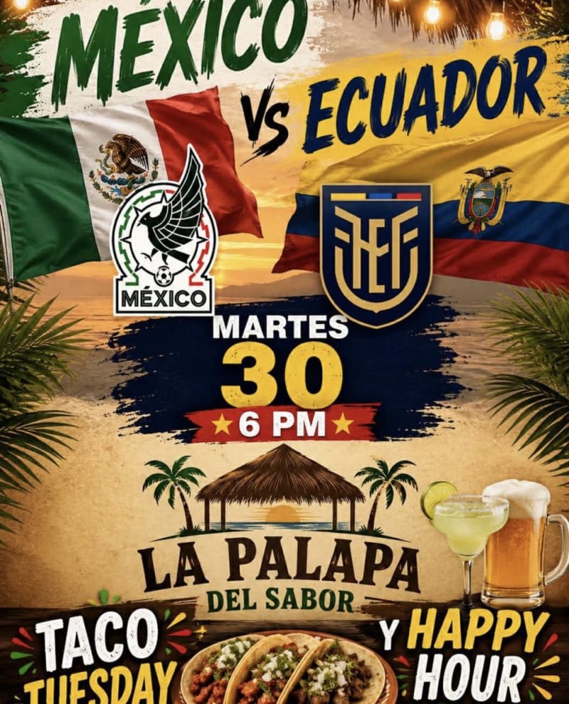 México vs Ecuador — Taco Tuesday & Happy Hour