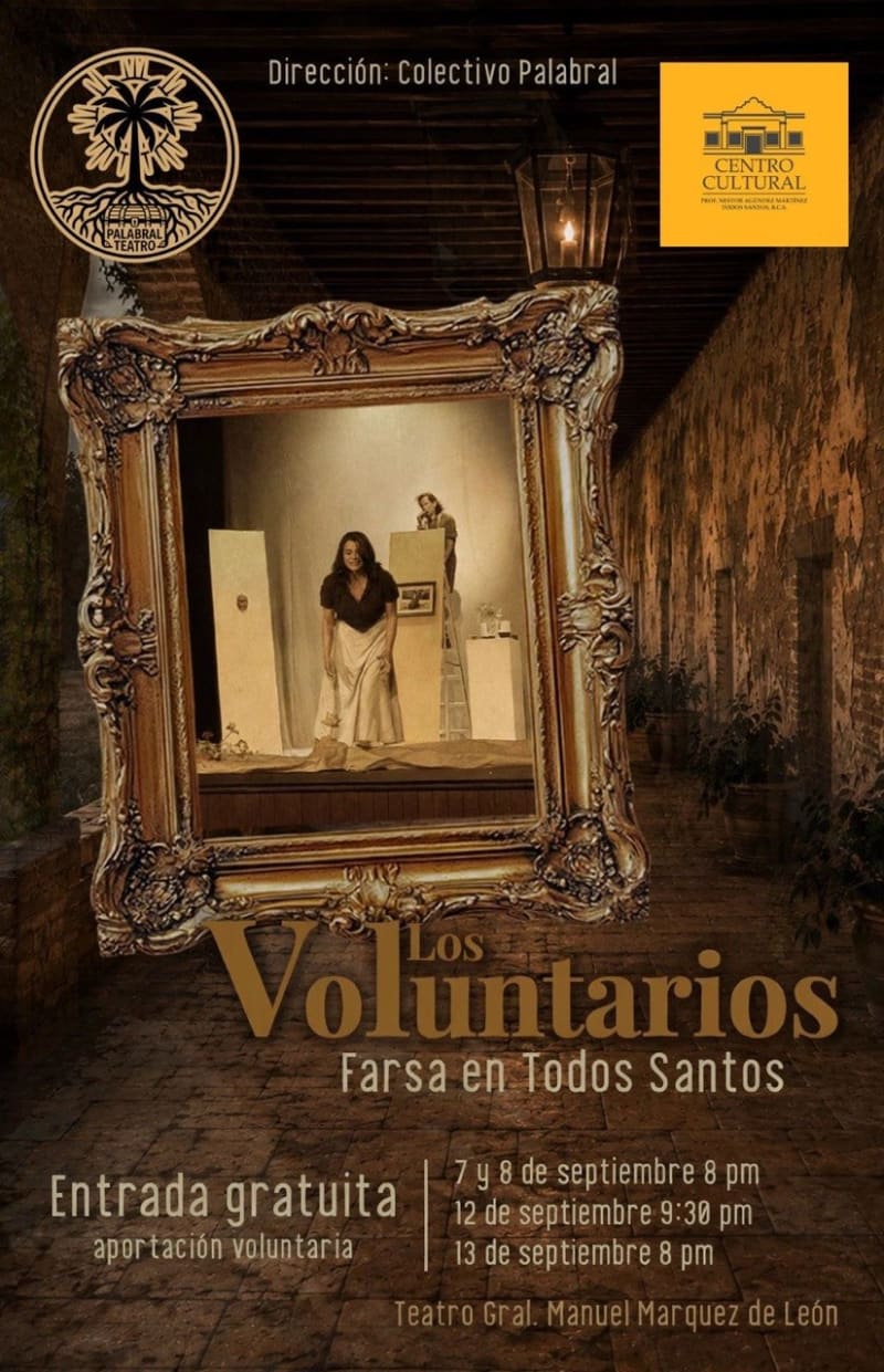 Los Voluntarios – Farsa en Todos Santos