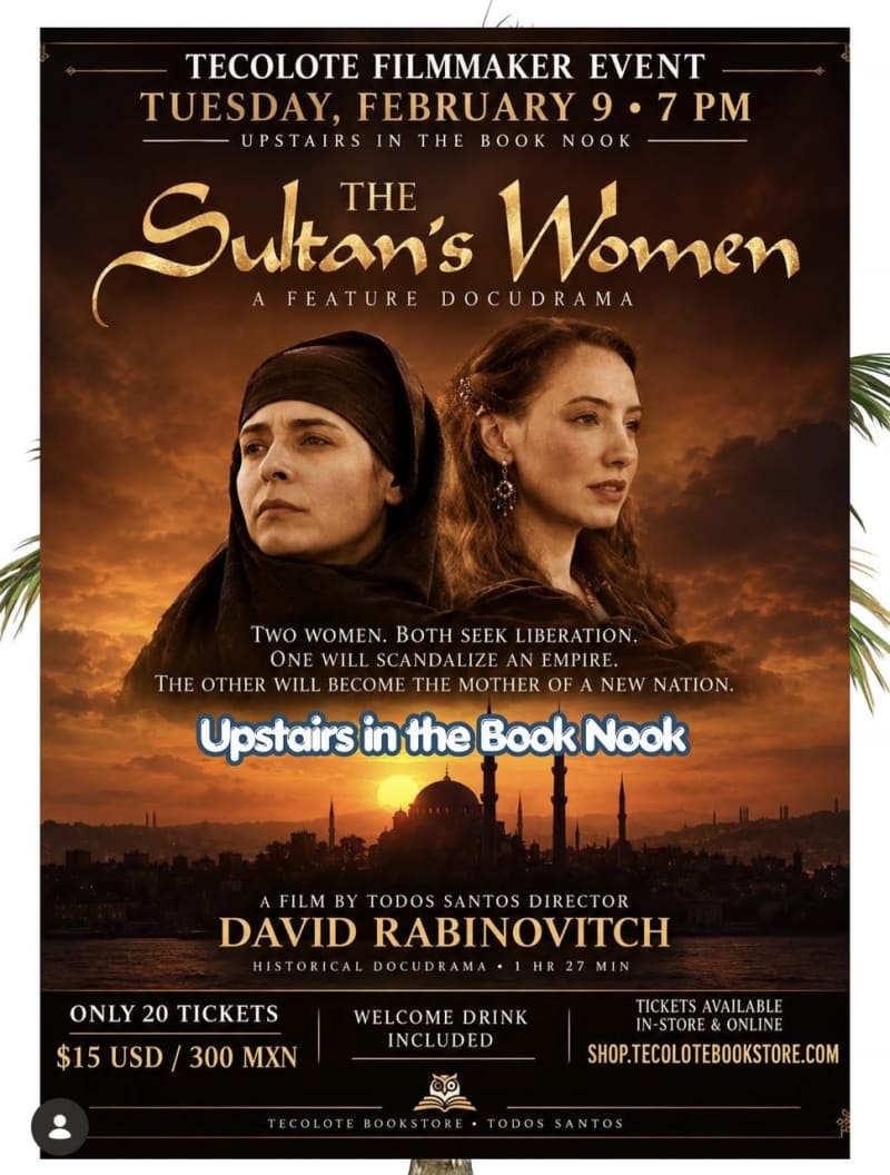 Tecolote Filmmaker Event: The Sultan's Women