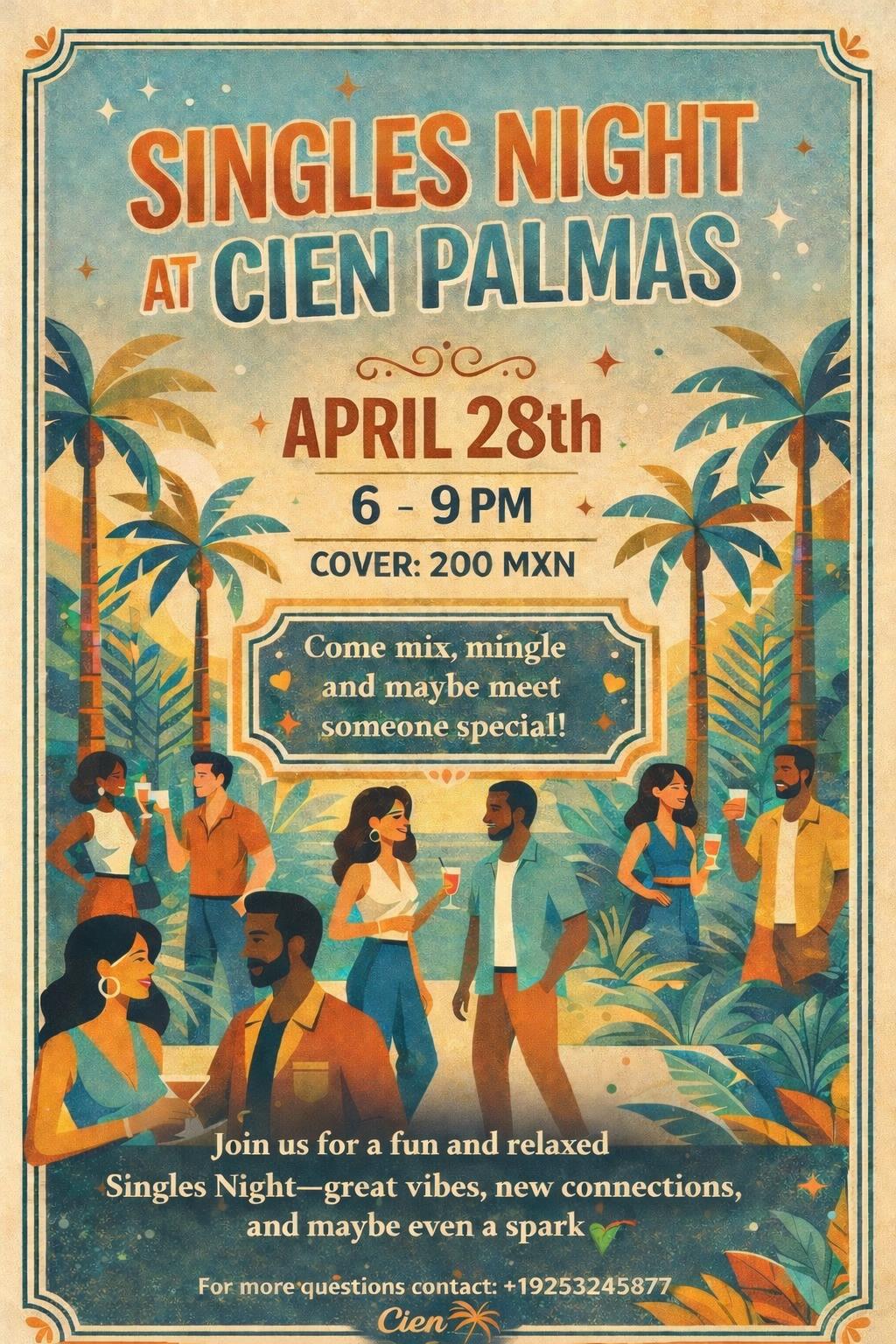 Singles Night at Cien Palmas