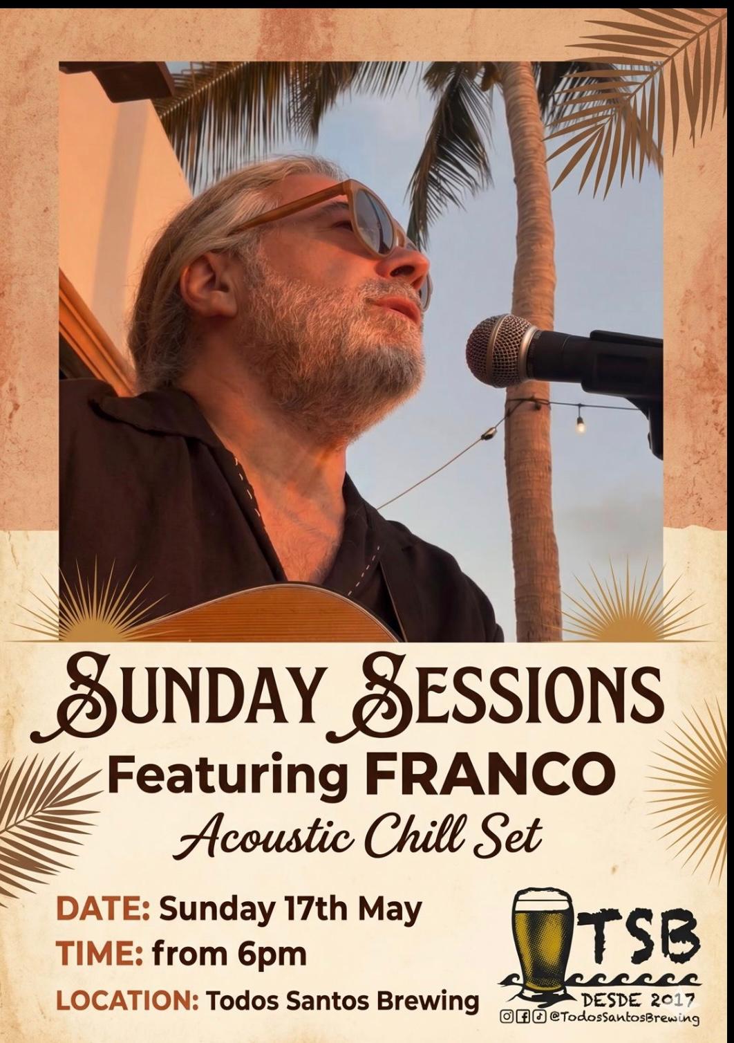 Sunday Sessions Featuring Franco