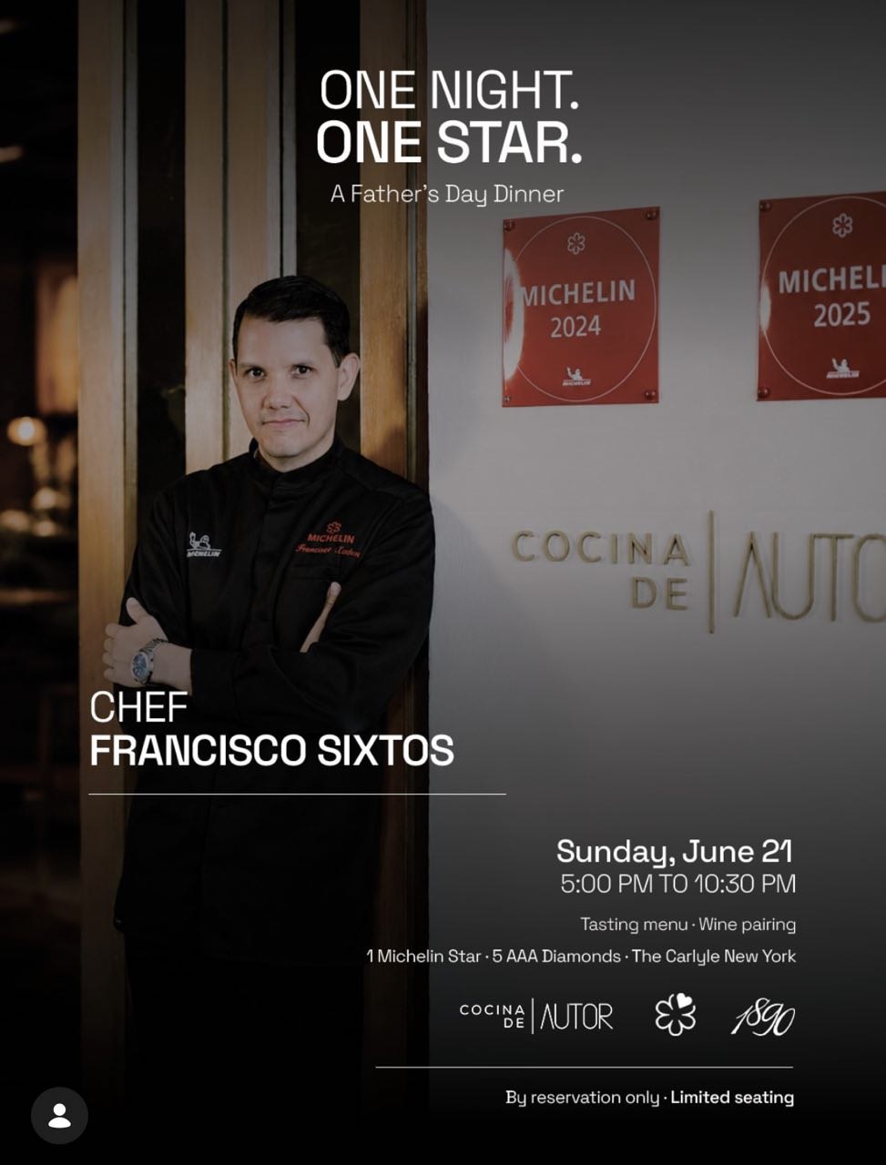 One Night. One Star. A Father's Day Dinner with Chef Francisco Sixtos