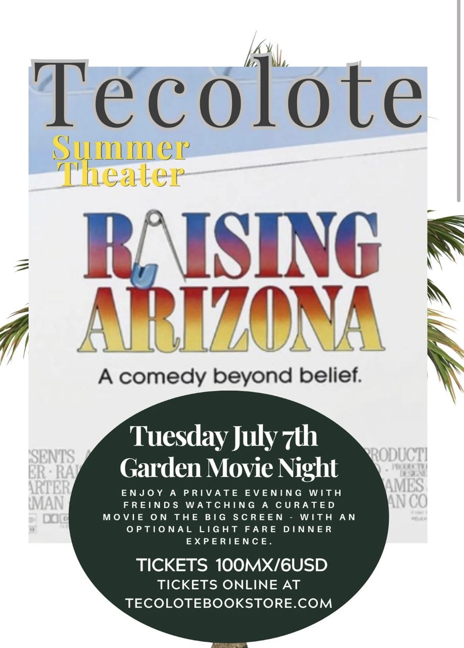 Tecolote Summer Theater: Raising Arizona