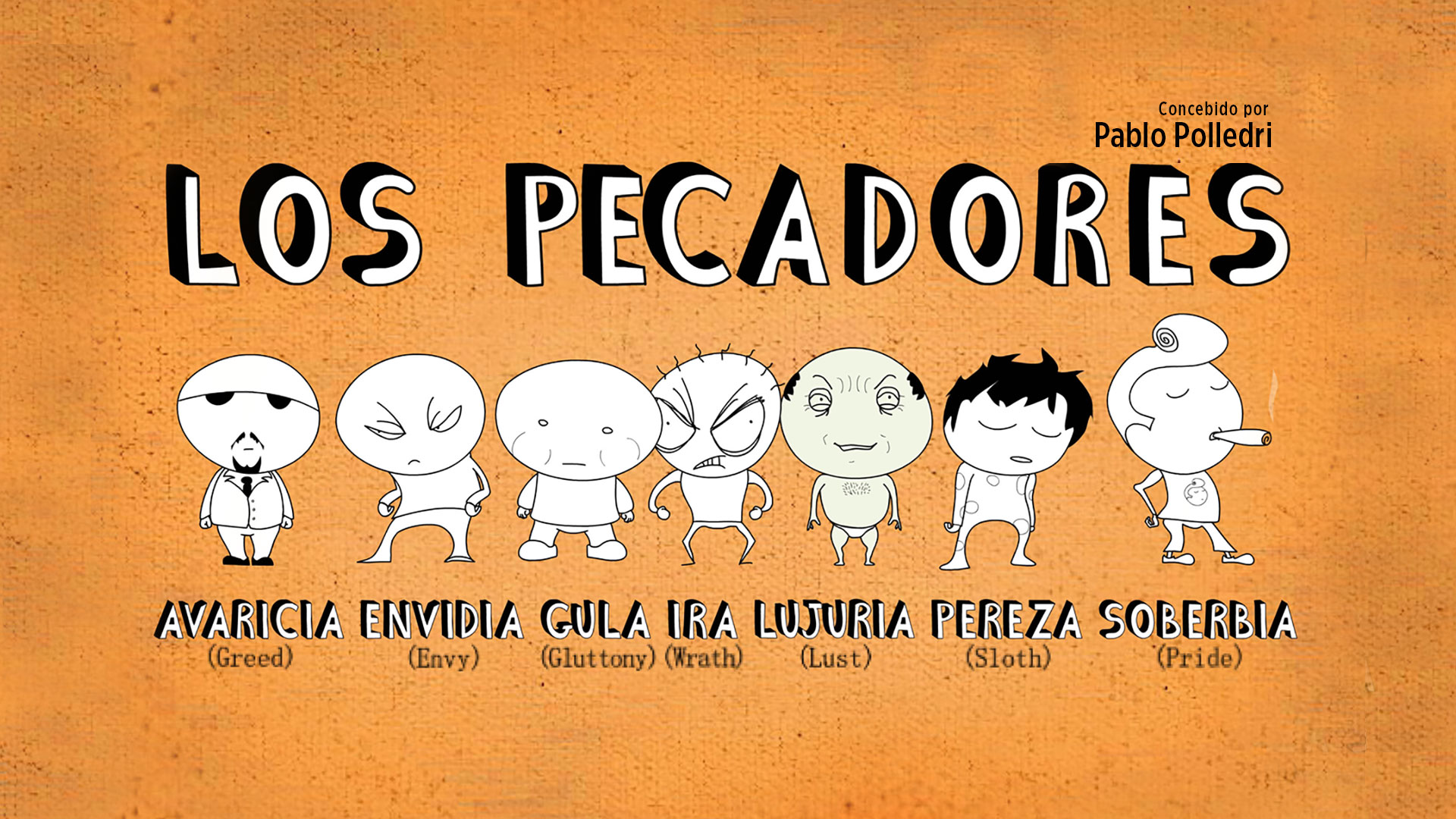 Los Pecadores / The Sinners