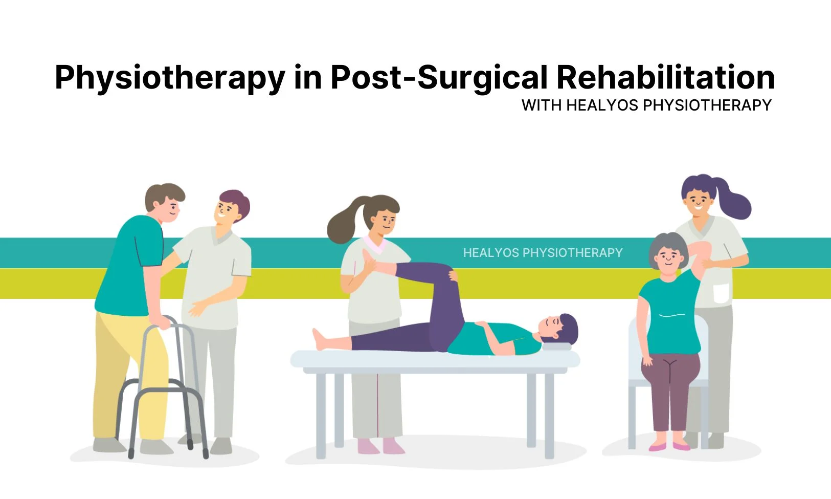 Physiotherapy in Post-Surgical Rehabilitation
