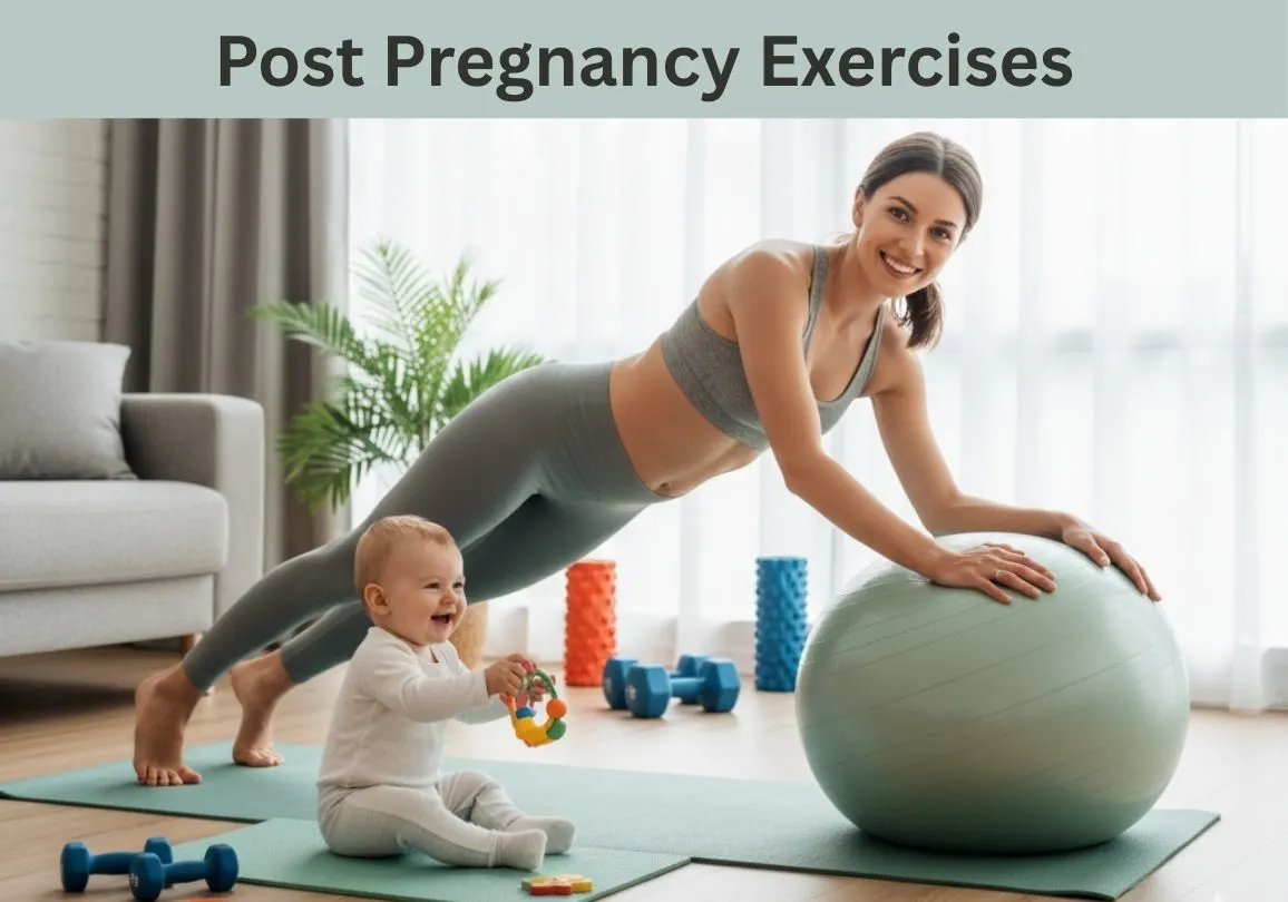 Post Pregnancy Exercises