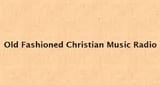 Old Fashioned Christian Music Radio