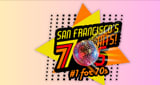 San Francisco&#39;s 70s HITS