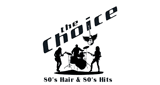 The Choice - 80&#39;s Hair &amp; 80&#39;s Hits